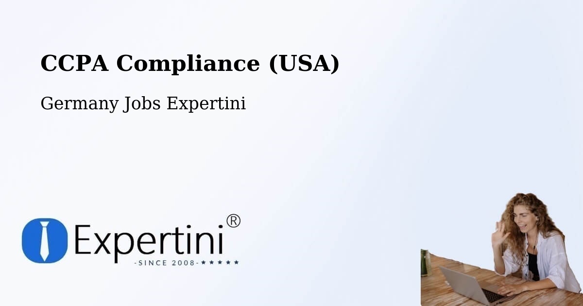 CCPA Privacy Rights & Compliance Notice – Upper Bavaria - Germany Jobs Expertini