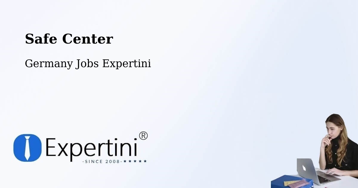 Safety Center – Upper Bavaria - Germany Jobs Expertini